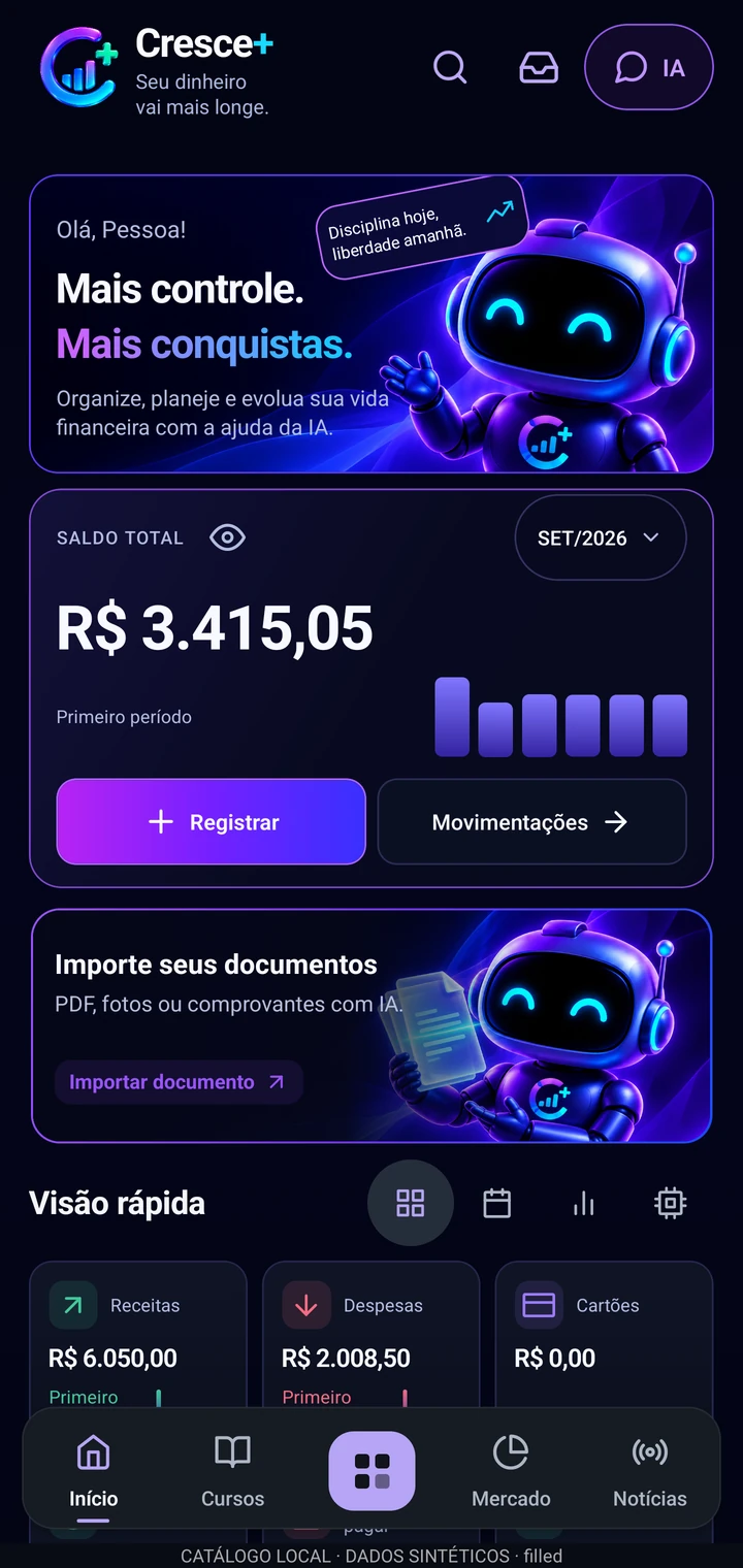 Home do Cresce+ com robô, saldo, importação e menu com Cursos e Ferramentas no centro